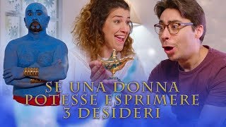 Se una donna potesse esprimere tre desideri - iSoldiSpicci