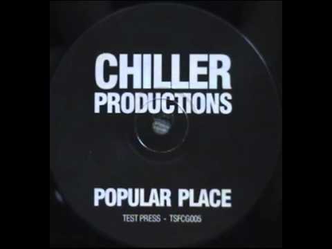 Chiller Productions - Popular Place (Original Mix)