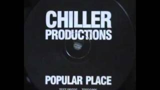Chiller Productions - Popular Place (Original Mix)