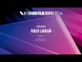 PABLO LARRAÍN Screen Talk at BFI London Film Festival 2021