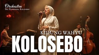 Download lagu Merinding😣 KIDUNG WAHYU KOLOSEBO | New Aransemen Orchestra mp3