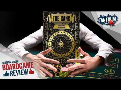The Gang Deluxe Review -- Tantrum House
