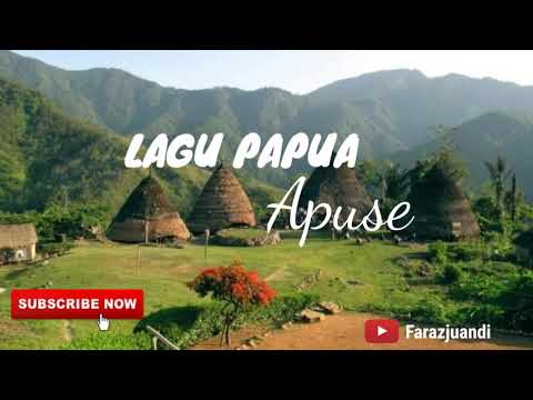APUSE - Lagu daerah Papua (Indonesia) Lirik lagu Apuse