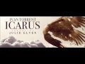 Ivan Torrent ~ ICARUS feat. Julie Elven