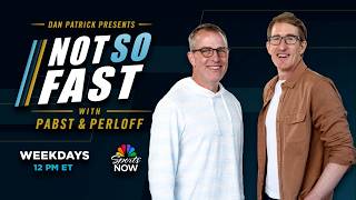 Dan Patrick introduces Not So Fast with Pabst and Perloff | 8/24/26