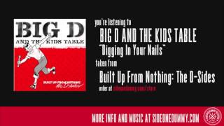 Big D and the Kids Table - Digging In Your Nails