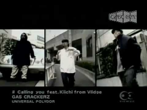 GAS CRACKERZ - Calling you feat.Kiichi