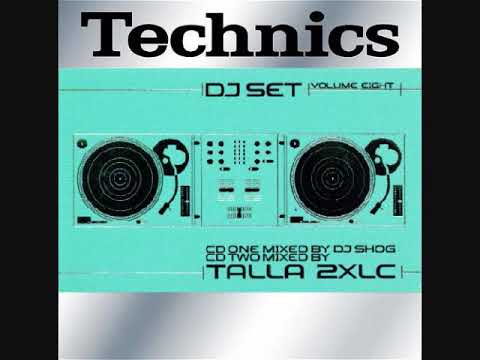 Technics DJ Set Volume Eight - CD2 Mixed By Talla 2XLC