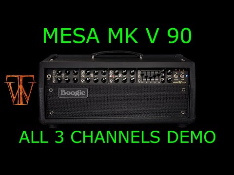 Mesa MK V 90 Clean, Crunch & Lead Channels