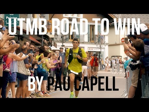 UTMB Road to Win by Pau Capell