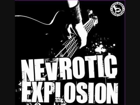 Nevrotic Explosion - En Finir