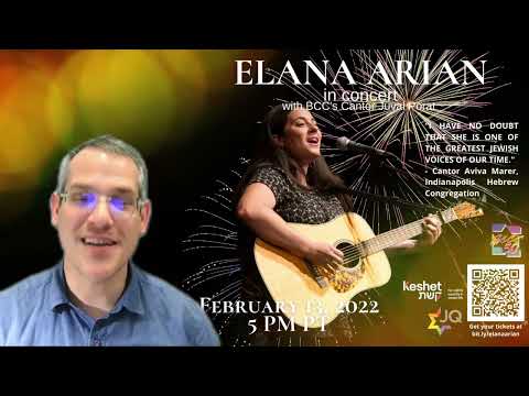 Elana Arian in Concert with BCC's Cantor Juval Porat 2/13 @ 5 PM Pacific