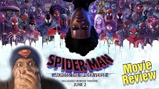 SPIDER-MAN: ACROSS THE SPIDER-VERSE ‐ Movie Review