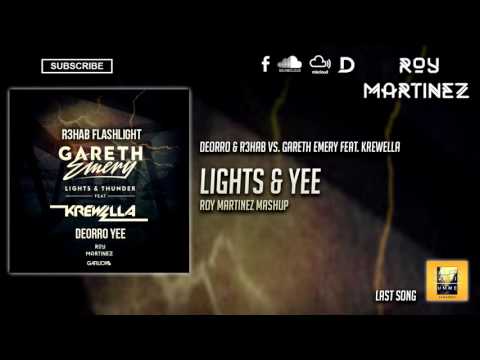 Deorro & R3hab vs. Gareth Emery feat. Krewella - Lights & Yee (Roy Martinez Mashup)