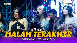 Download lagu MALAM TERAKHIR - ALL ARTIST - LIVE BARED SAYUR BATU MALANG mp3