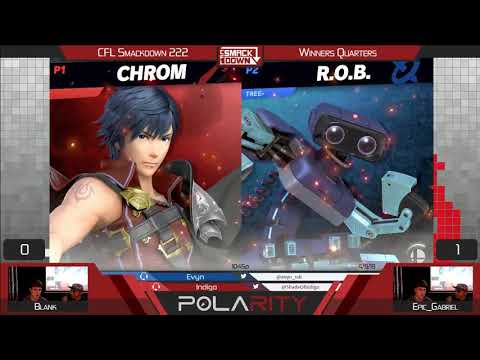 CFL Smackdown Ultimate 222 - Epic_Gabriel (R.O.B.) vs Blank (Chrom) - Winners Quarters