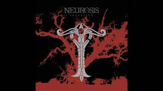 Neurosis - Prayer