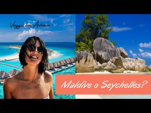 Maldive o Seychelles?