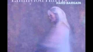 Emmylou Harris - The Road audio track from Hard Bargain.mp4