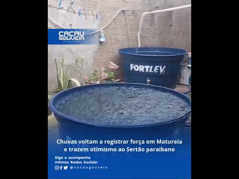 Chuvas voltam a registrar força em Matureia e trazem otimismo ao Sertão paraibano!