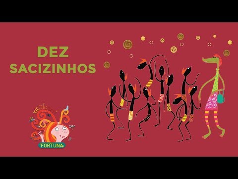 TIC TIC TATI - Dez Sacizinhos | Fortuna
