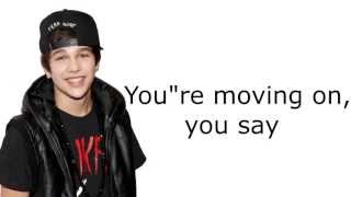 Austin Mahone - What About Love (Lyrics + Pictures)