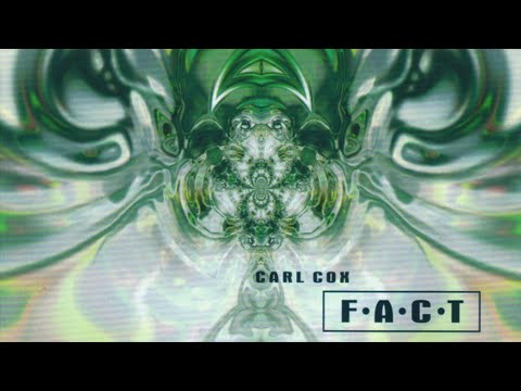 Carl Cox - F.A.C.T. - CD 1