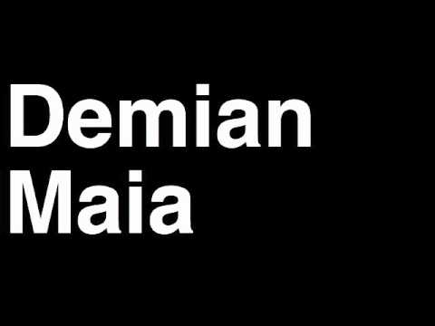 How to Pronounce Demian Maia Middleweight Fighter UFC MMA TKO KO Knock Out Punch Hit