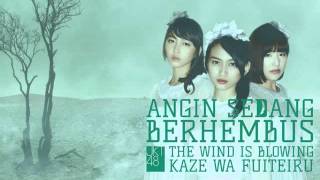 Download lagu JKT48 - Angin Sedang Berhembus (Kaze Wa Fuiteiru) mp3 Download lagu JKT48 - Angin Sedang Berhembus (Kaze Wa Fuiteiru) mp3