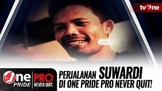 Download lagu Perjalanan Suwardi Di One Pride Pro Never Quit! mp3 Download lagu Perjalanan Suwardi Di One Pride Pro Never Quit! mp3