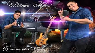 Enamorado de ti (C.Andres Molina)