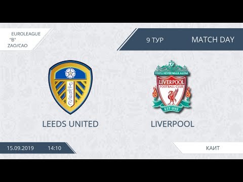 AFL19. EuroLeague B. Division ZAO/CAO. Day 9. Leeds United - Liverpool