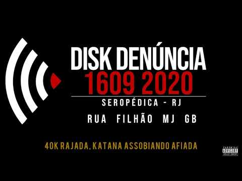 Disk Denúncia - ( Rua, Filhão, MJ, GB )
