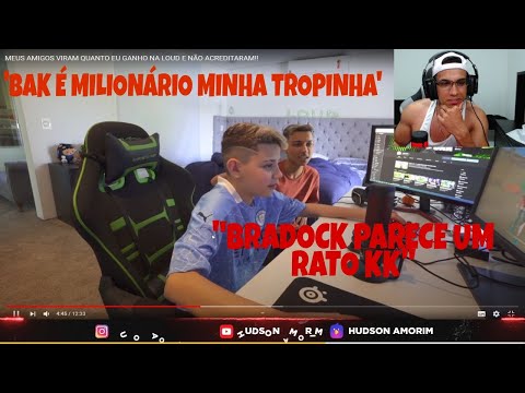 QUANTO GANHA LOUD BAK? HUDSON AMORIM REAGINDO AO LOUD BAK TROLANDO - REACT