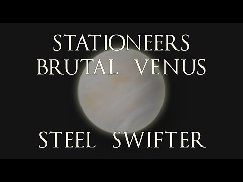 Stationeers Brutal Venus - 30 minute Steel Start