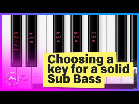 Tip for choosing a key to set up your sub bass