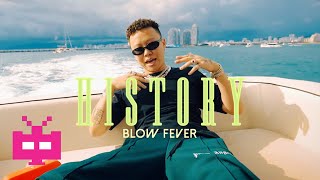 [音樂] BLOW FEVER-History