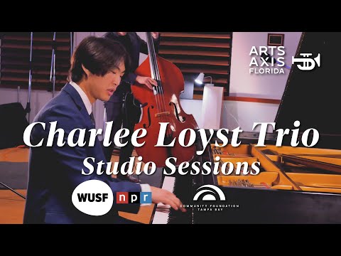 Charlee Loyst Trio - Studio Sessions