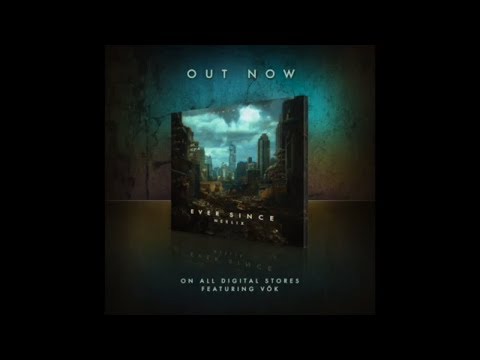Neelix - Ever Since (Official Audio)