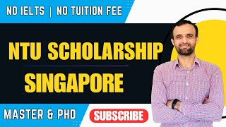 Nanyang Technological University (NTU) Singapore Scholarships | Masters & PhD | No IELTS Required