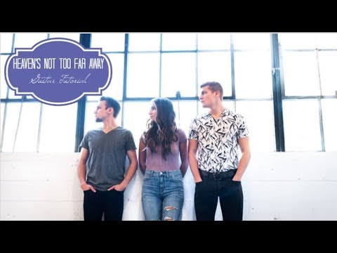 Heavens Not Too Far Away - We Three
