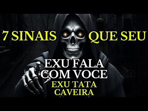 EXU CAVEIRA MESSAGE FROM TATA CAVEIRA 7 SIGNS THAT YOUR EXU IS SPEAKING TO YOU