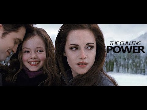 The Cullens - Power