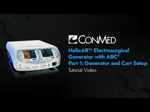 HelixAR™ Module 1: Generator and Cart Setup - CONMED Tutorial