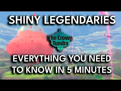 How to get Shiny Legendary in Sword and Shield - Crown Tundra DLC - All you need to know in 5 min