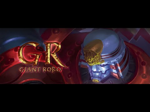 GR-GIANT ROBO- Ending「It was yesterday」／Hirona (HQ)