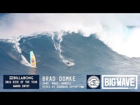 Brad Domke at Jaws  - 2016 Billabong Ride of the Year Entry - WSL Big Wave Awards