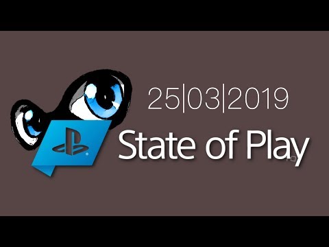 1/2 | SONY Playstation | State of Play | 25.03.2019 | Wir waren LIVE | #586 | Sony | Playstation
