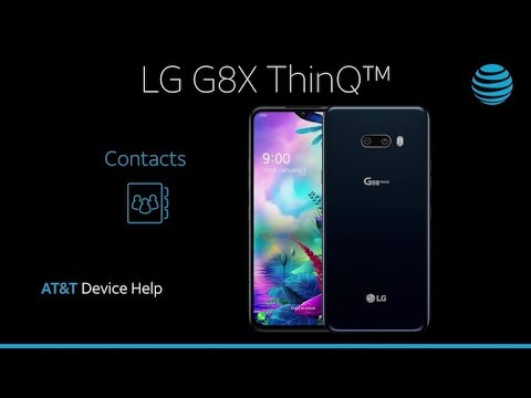 Learn about Contacts on the LG G8X ThinQ™ | AT&T Wireless