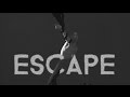 Escape Animation
